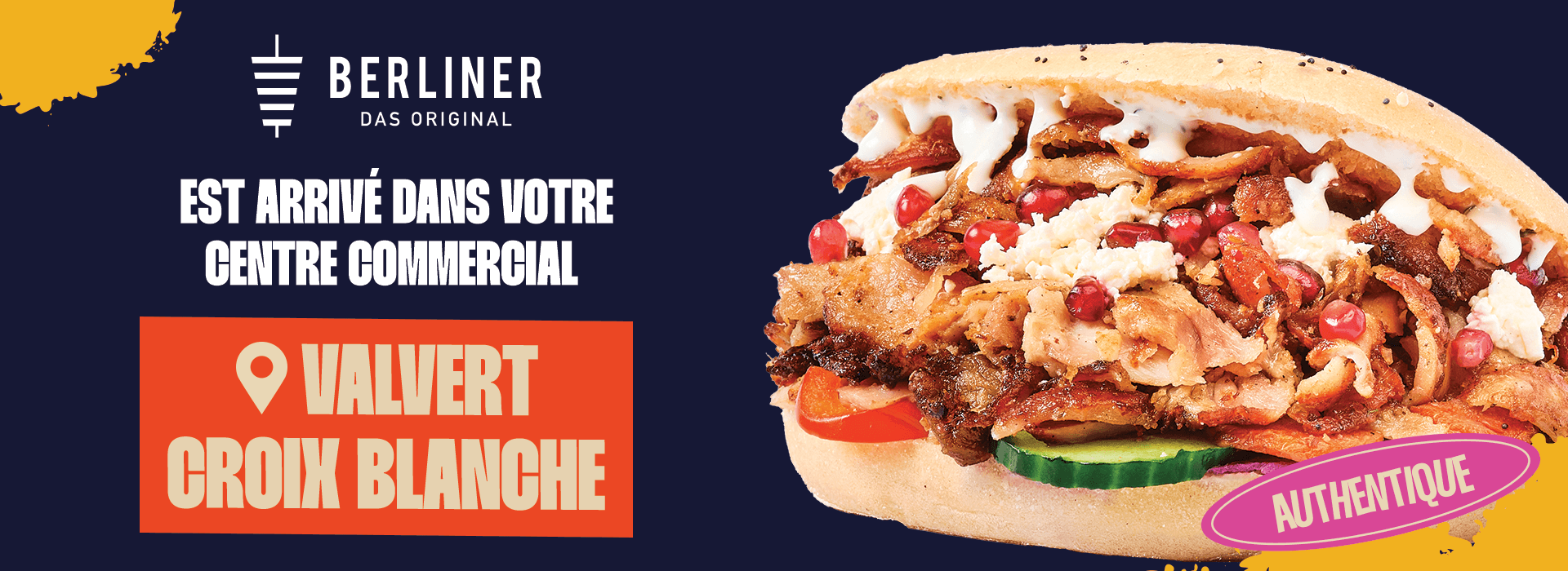 Ouverture de Berliner Das Original à Valvert Croix Blanche !